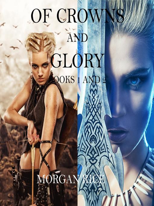 Title details for Slave, Warrior, Queen and Rogue, Prisoner, Princess (Books 1 and 2) by Morgan Rice - Available